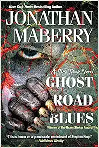 Ghost Road Blues (A Pine Deep Novel) book cover