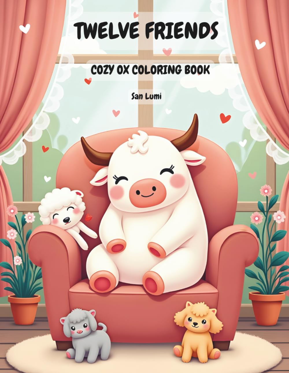 Twelve Friends: Cozy Ox Coloring Book: Cute and Cozy Coloring Pages for Relaxation and Stress Relief for Kids Adults