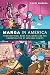 Manga in America: Transnational Book Publishing and the Domestication of Japanese Comics