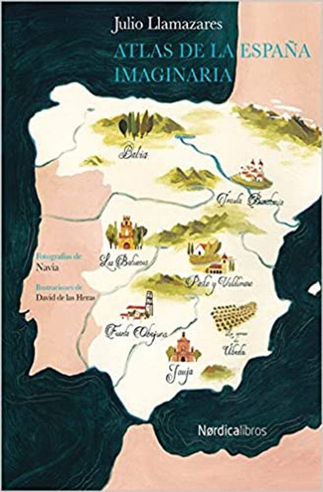 Atlas de la España Imaginaria (Ilustrados)