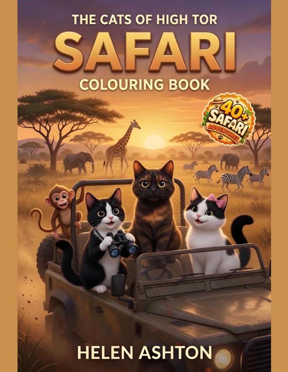 The Cats of High Tor Safari Colouring Book: Whiskers, Wildlife & Safari Surprises to Colour (The Cats of High Tor Colouring Collection)