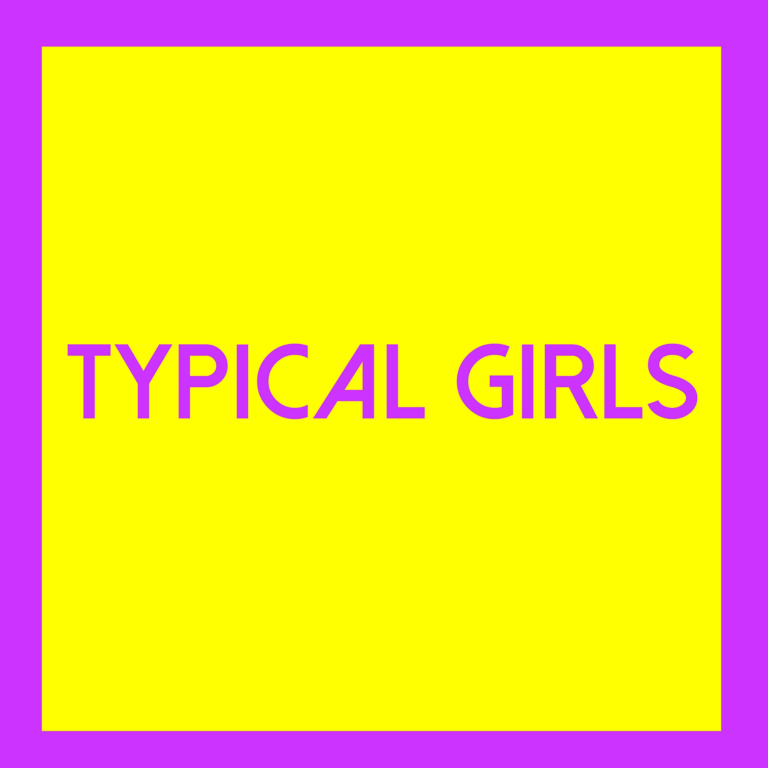 Typical Girls Volume Three [VINYL]