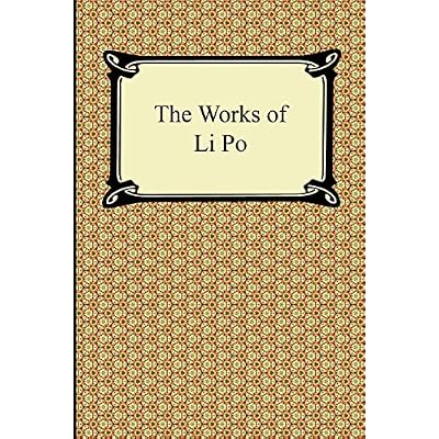 The Works of Li Po