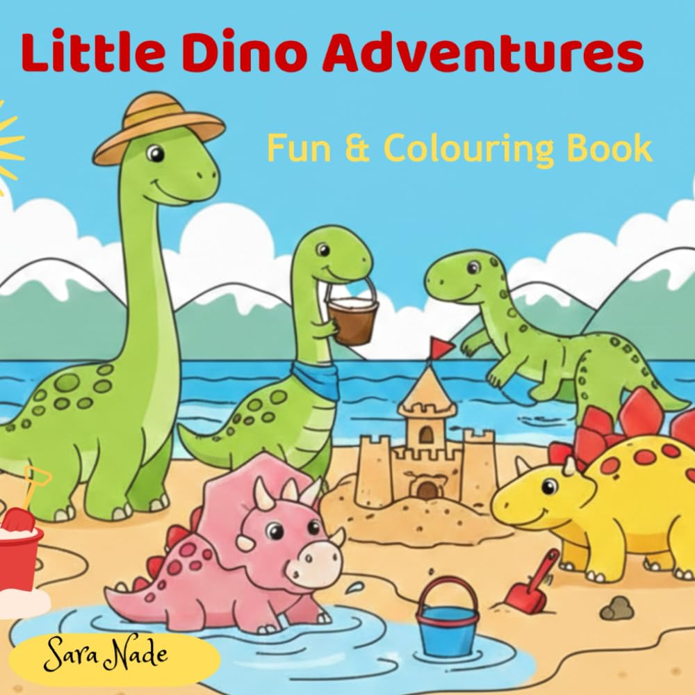 Little Dino Adventures: Fun & Colouring Book