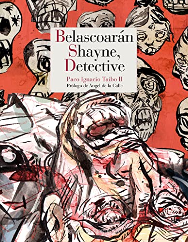 Belascoarán Shayne, detective (Literatura Reino de Cordelia)