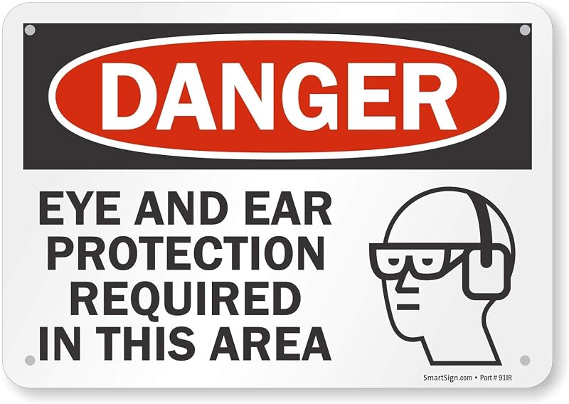 SmartSign 7 x 10 inch “Danger - Eye and Ear Protection Required in This Area” OSHA Sign, 55 mil HDPE Plastic, Red, Black and White, Made in USA