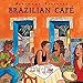 Brazilian Cafe