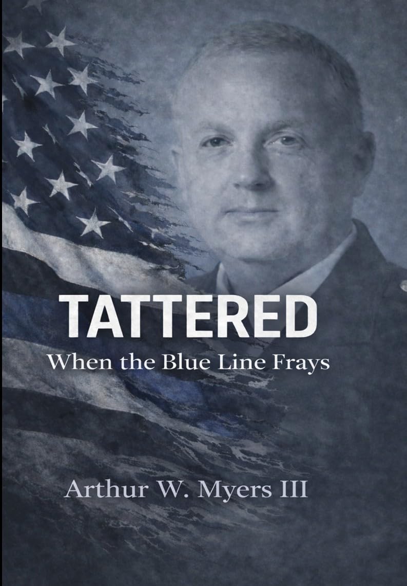 Tattered: When the Blue Line Frays      Kindle Edition