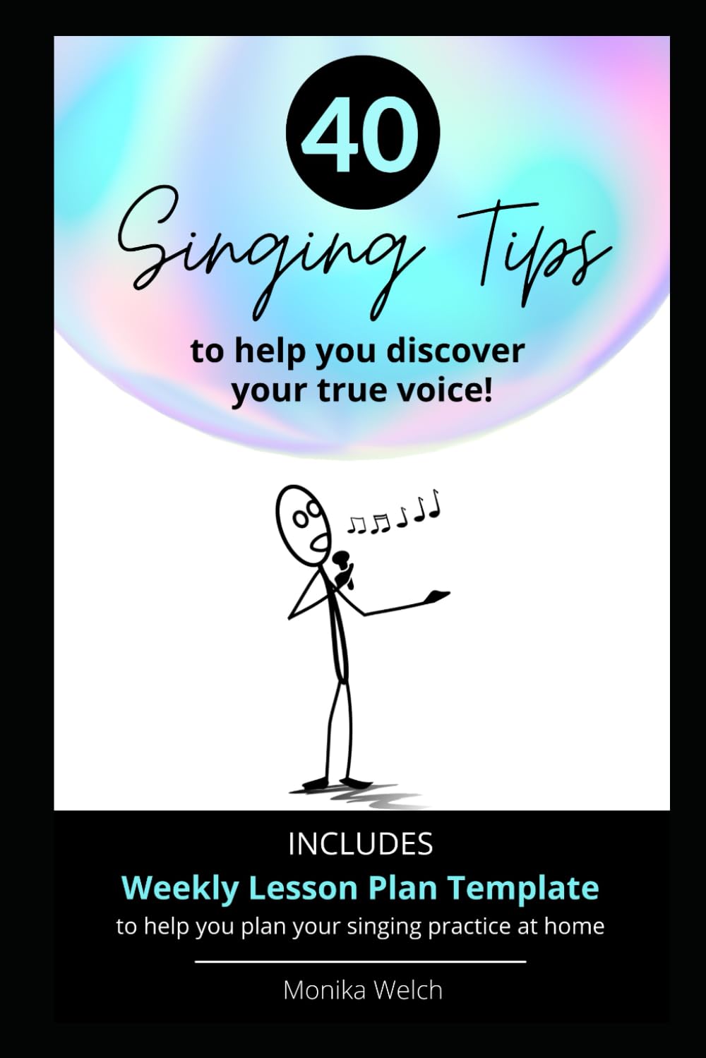 40 Singing Tips To Help You Discover Your True Voice