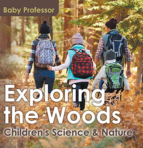 Exploring the Woods - Children's Science & Nature (English Edition)