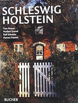 Hardcover Schleswig- Holstein [German] Book