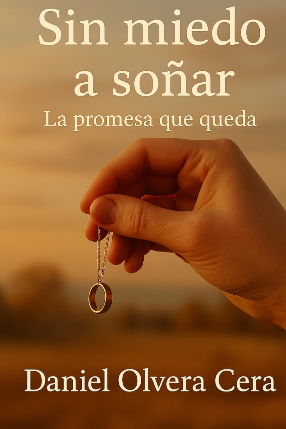 SIN MIEDO A SOÑAR: LA PROMESA QUE QUEDA