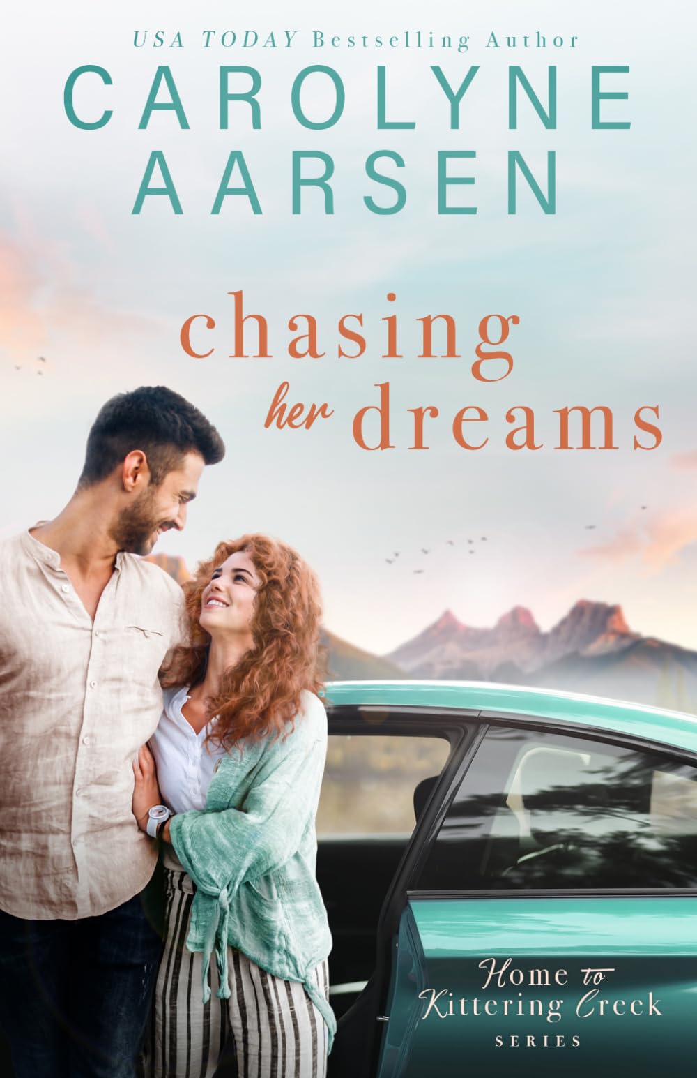 Chasing Her Dreams: A Kittering Creek Sweet Romance (Home to Kittering Creek)