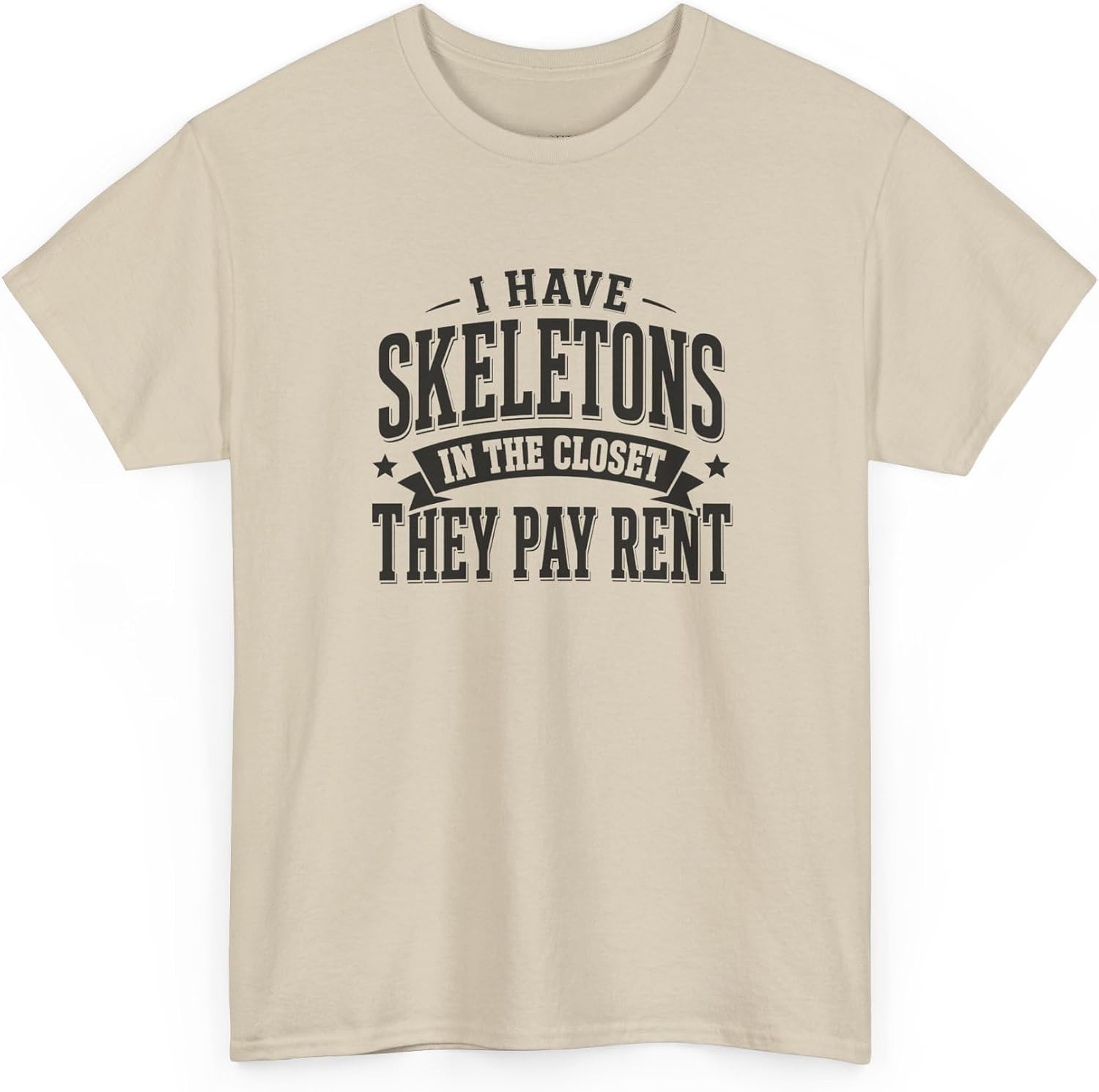I Have Skeletons in The Closet…They Pay Rent