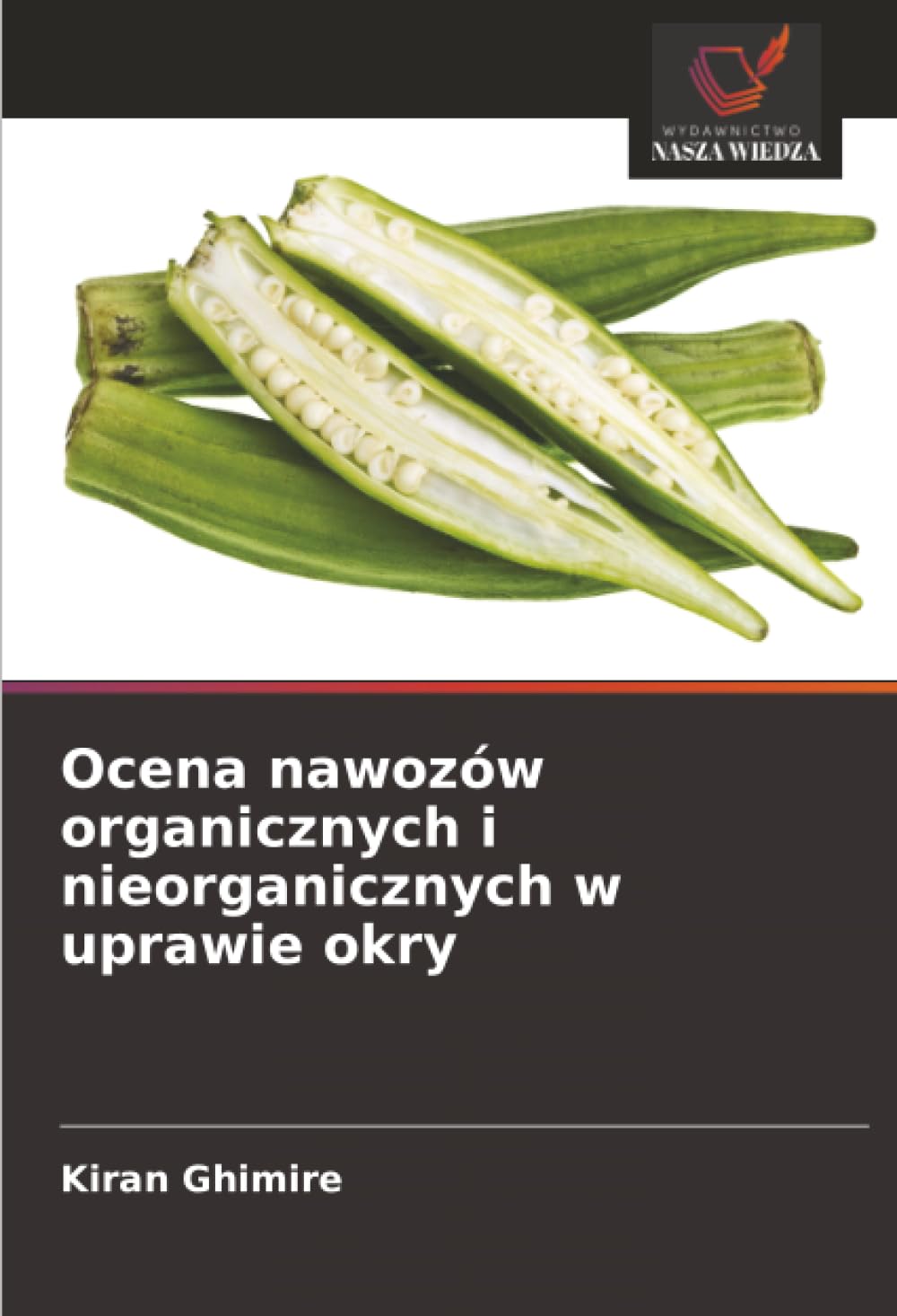Ocena nawozów organicznych i nieorganicznych w uprawie okry