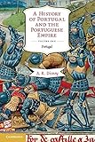 disney world history books  A History of Portugal and the Portuguese Empire: From Beginnings to 1807: Volume 1 (A History of Portugal and the Portuguese Empire 2 Volume Paperback Set)