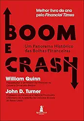 Boom e Crash: um Panorama Histórico das Bolhas Financeiras