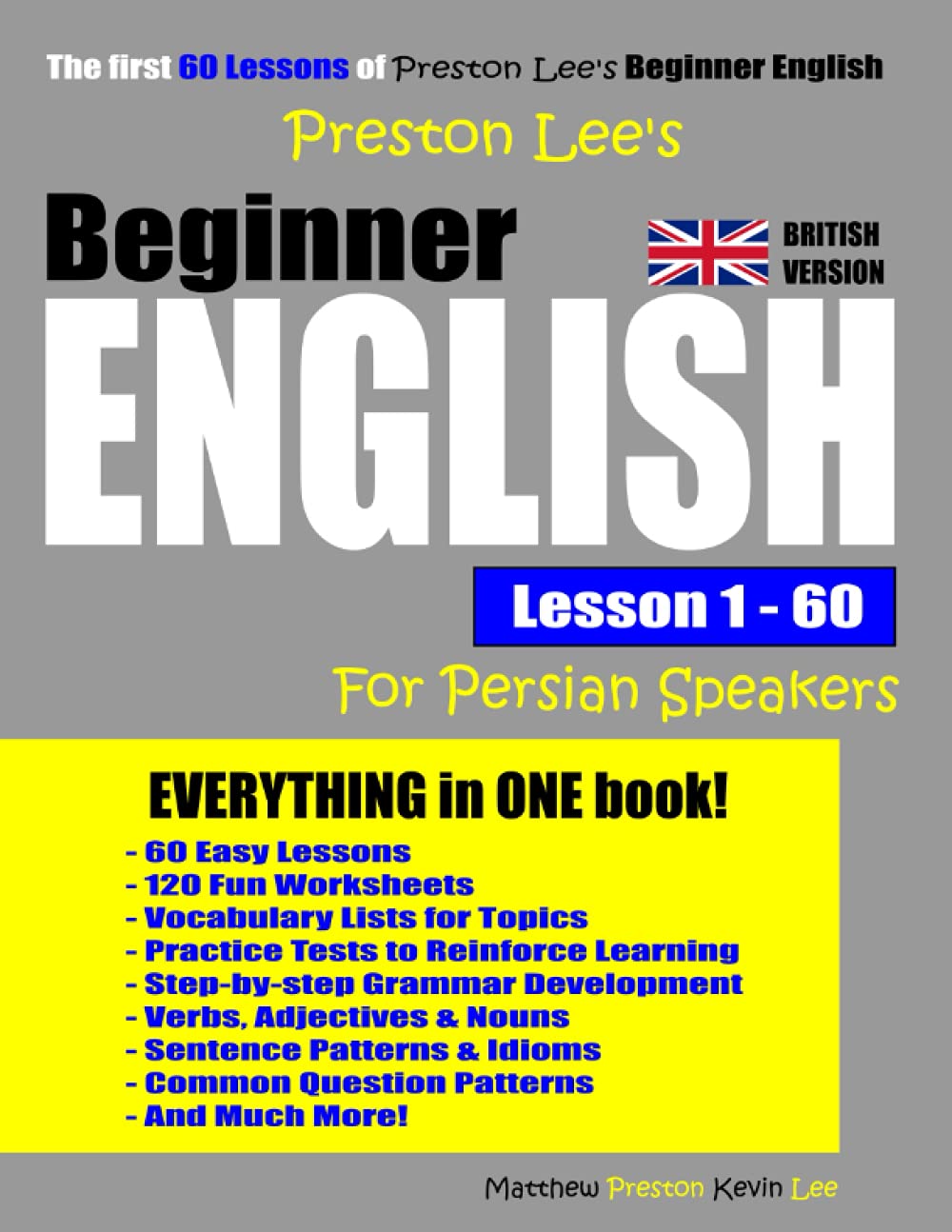 Preston Lee's Beginner English Lesson 1 - 60 For Persian Speakers (British Version) (Preston Lee's English For Persian Speakers (British Version))