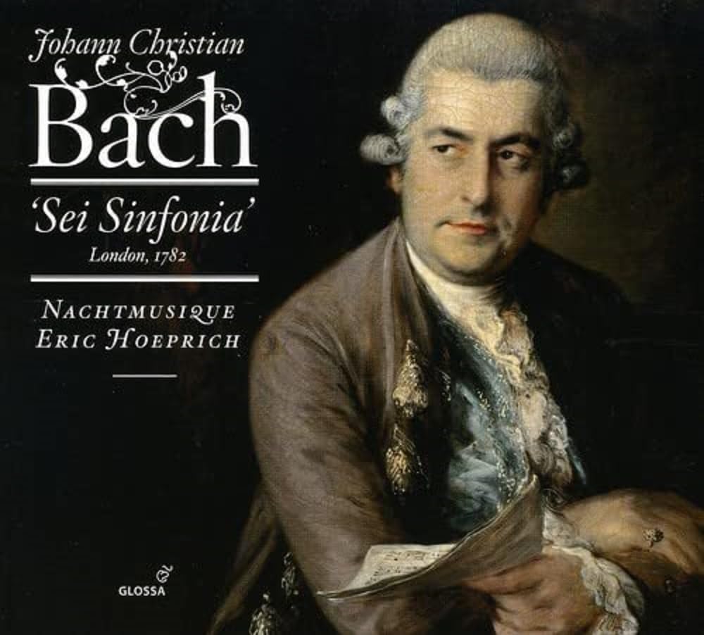 Johann Christian Bach - Sei Sinfonia, London 1782
