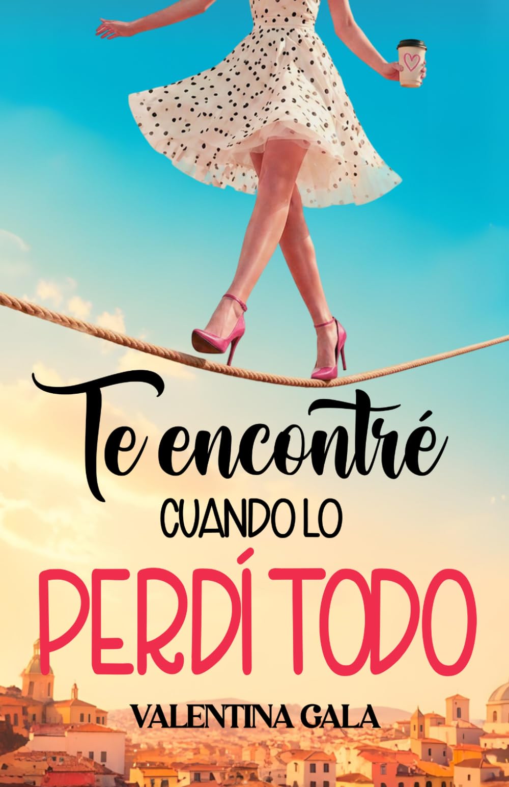 Te encontré cuando lo perdí todo