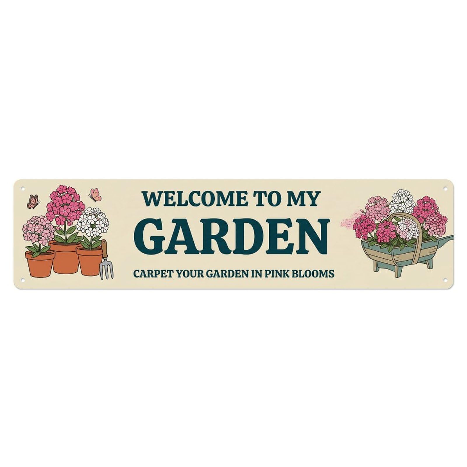 Welcome To My Garden Vintage Phlox Pink Carpet Metal Tin Sign