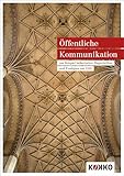 Öffentliche Kommunikation: am Beispiel lutherischer Flugschriften und Predigten um 1520 (History+Pics)