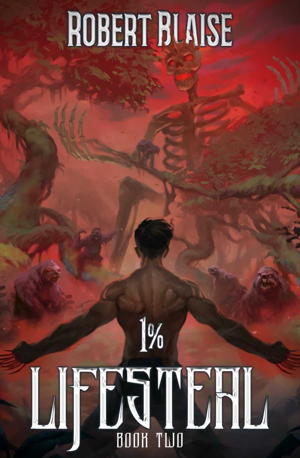1% Lifesteal (Volume 2): A LitRPG Adventure