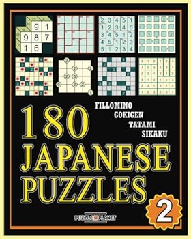 Paperback 180 Japanese Puzzles 2: Fillomino - Gokigen - Tatami - Sikaku: Japanese Puzzle Books Book
