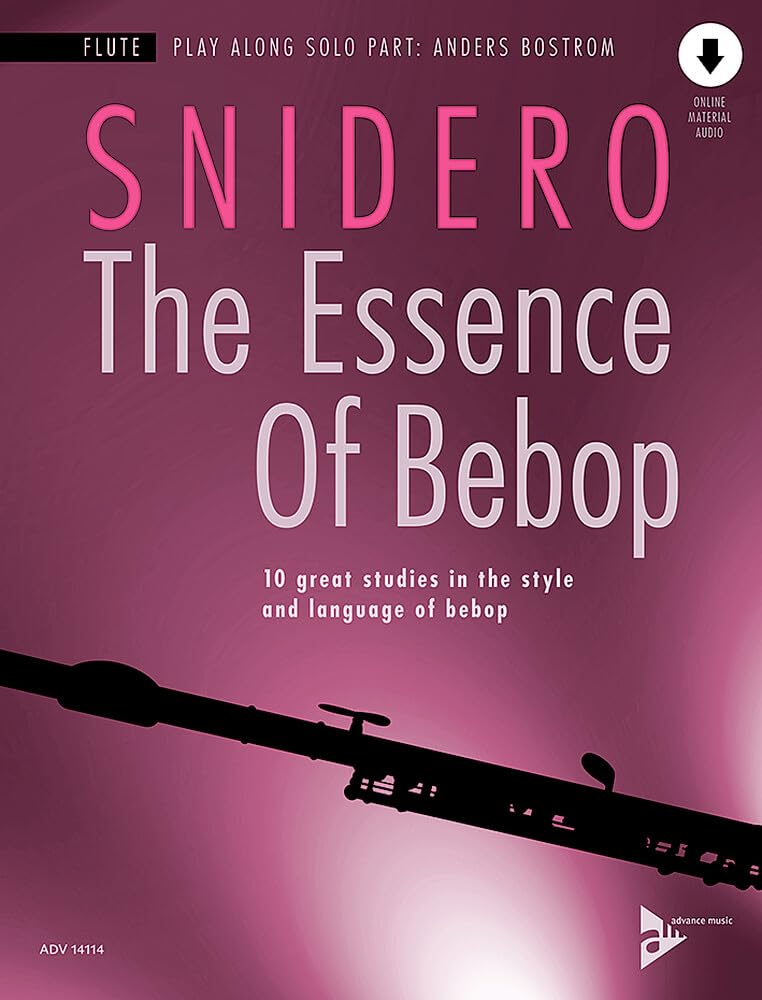 The Essence of Bebop Flute: 10 Great Studies in the Style and Language of Bebop, Book & Online Audio (Advance Music)