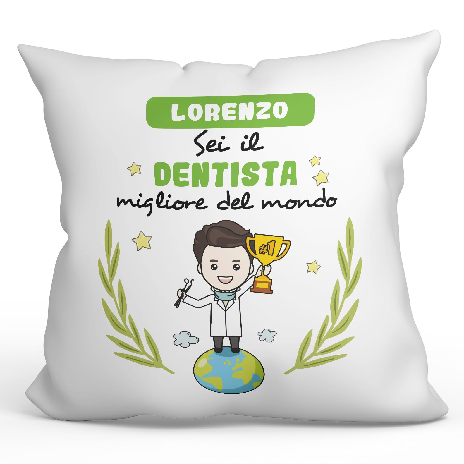 Mugffins Cuscino PERSONALIZZABILE DENTISTA uomo - In italiano - Sei migliore del mondo - Idee Regali Divertenti Laurea Compleanno - Rivestimento e Imbottitura (40x40 cm). Tatto Cotone
