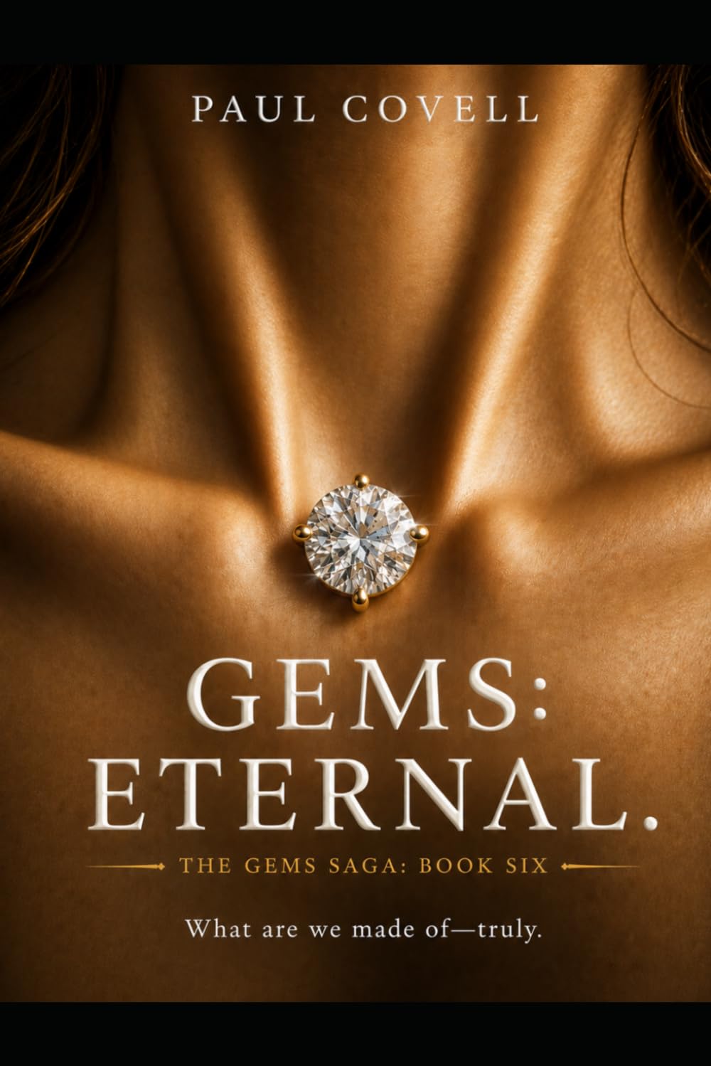 Gems: Eternal: The Gems Saga Book Six