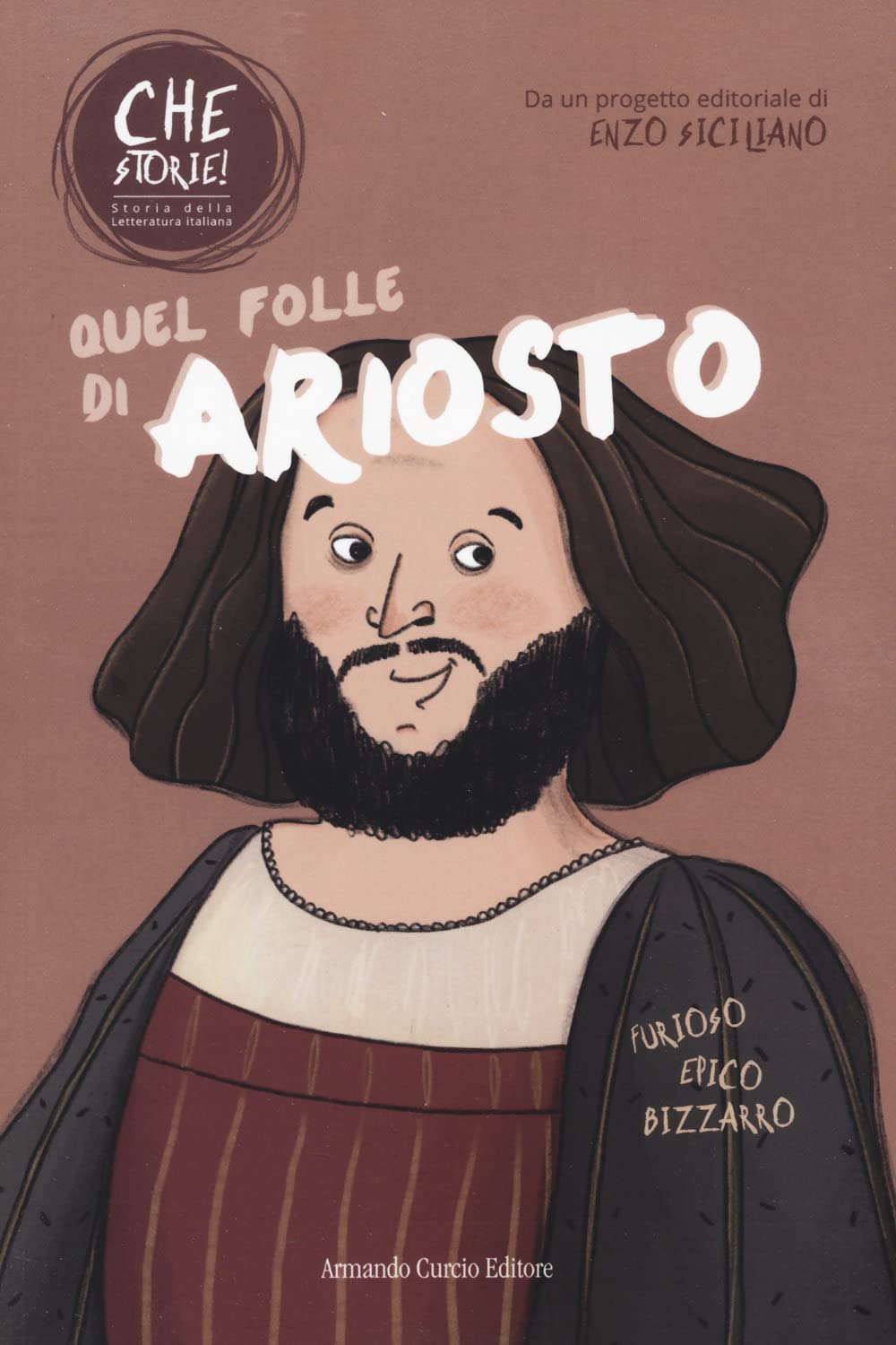 Quel Folle Di Ariosto. Che Storie! - 4