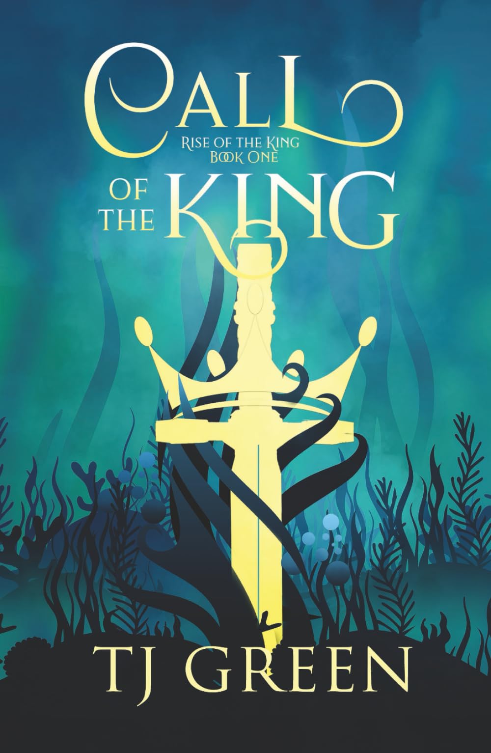 Call of the King: Arthurian Fantasy (Rise of the King)