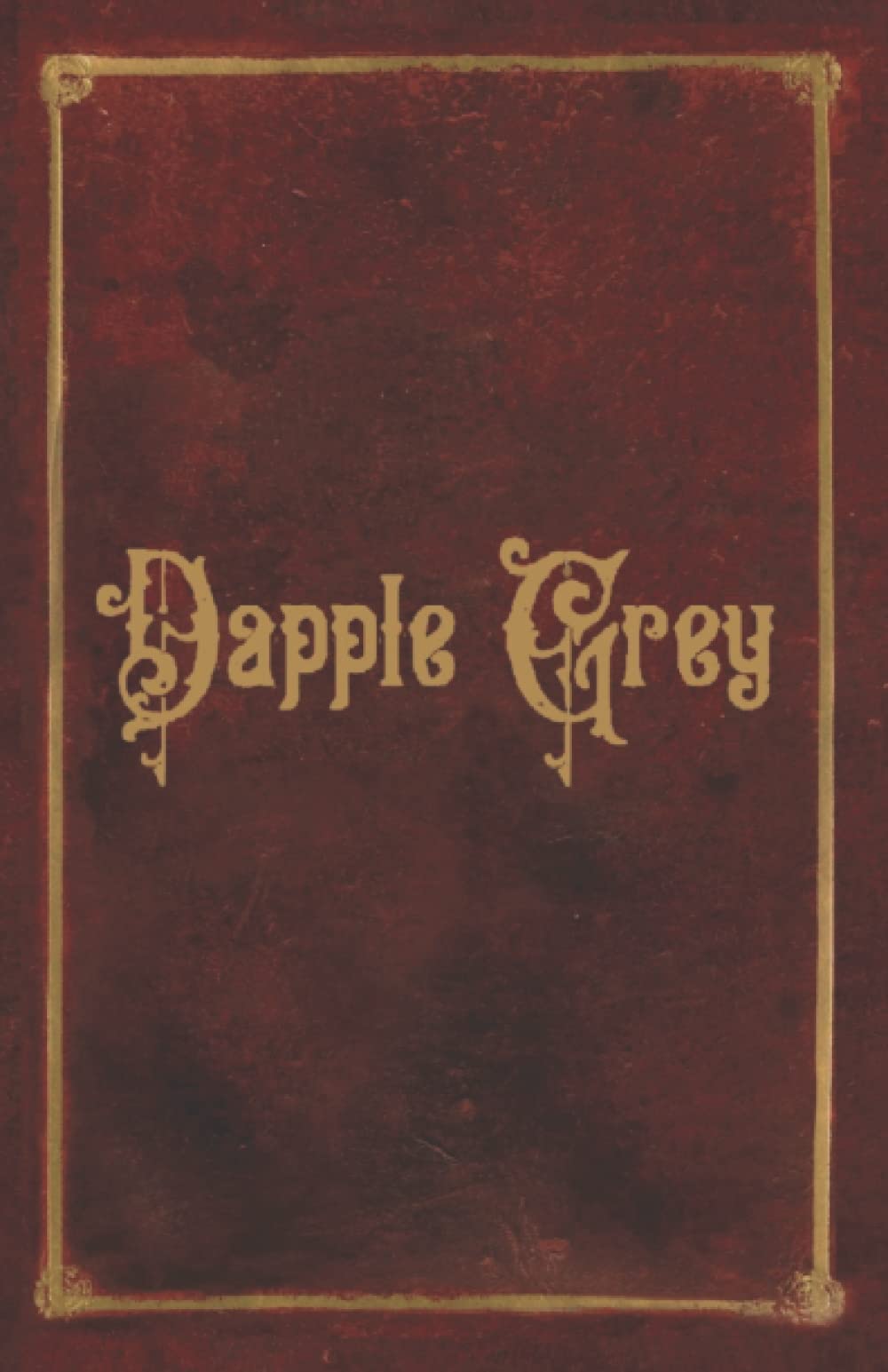 DAPPLE GREY: The story of a rocking horse, 1880 – 2022