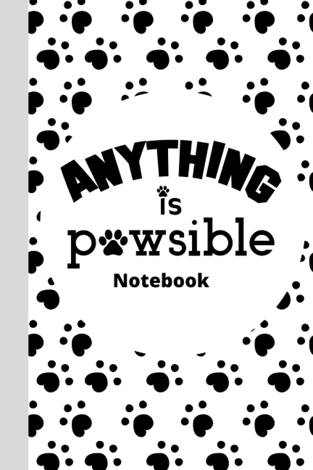 A5 Positive Dog Themed Notebook