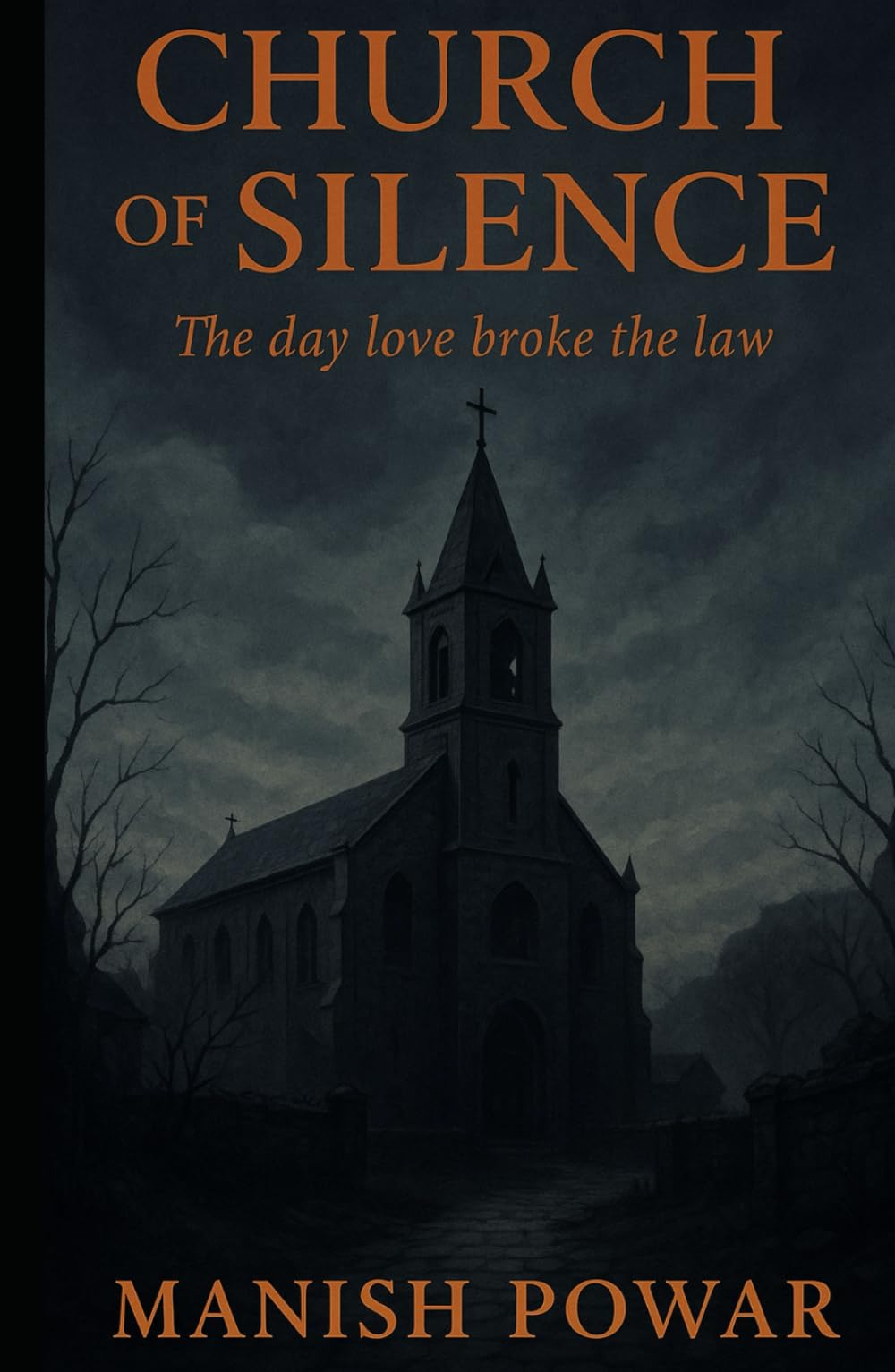 Church of Silence: The day love broke the law