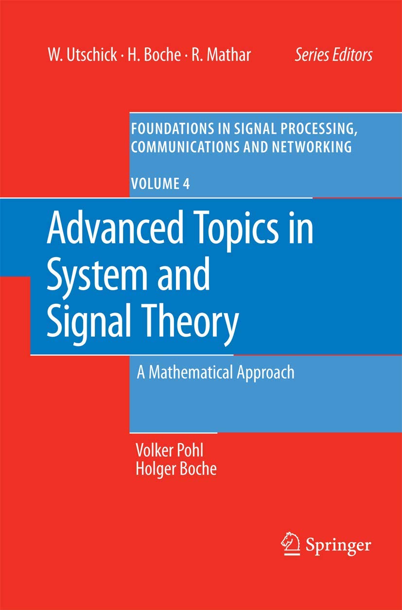 Advanced Topics in System and Signal Theory A Mathematical
