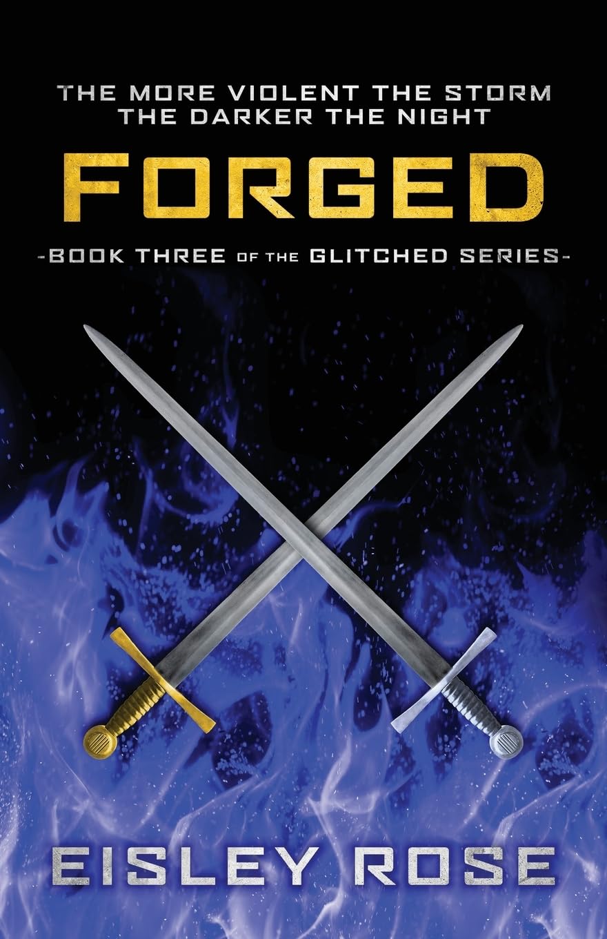 Forged: 3 (The Glitched Series)