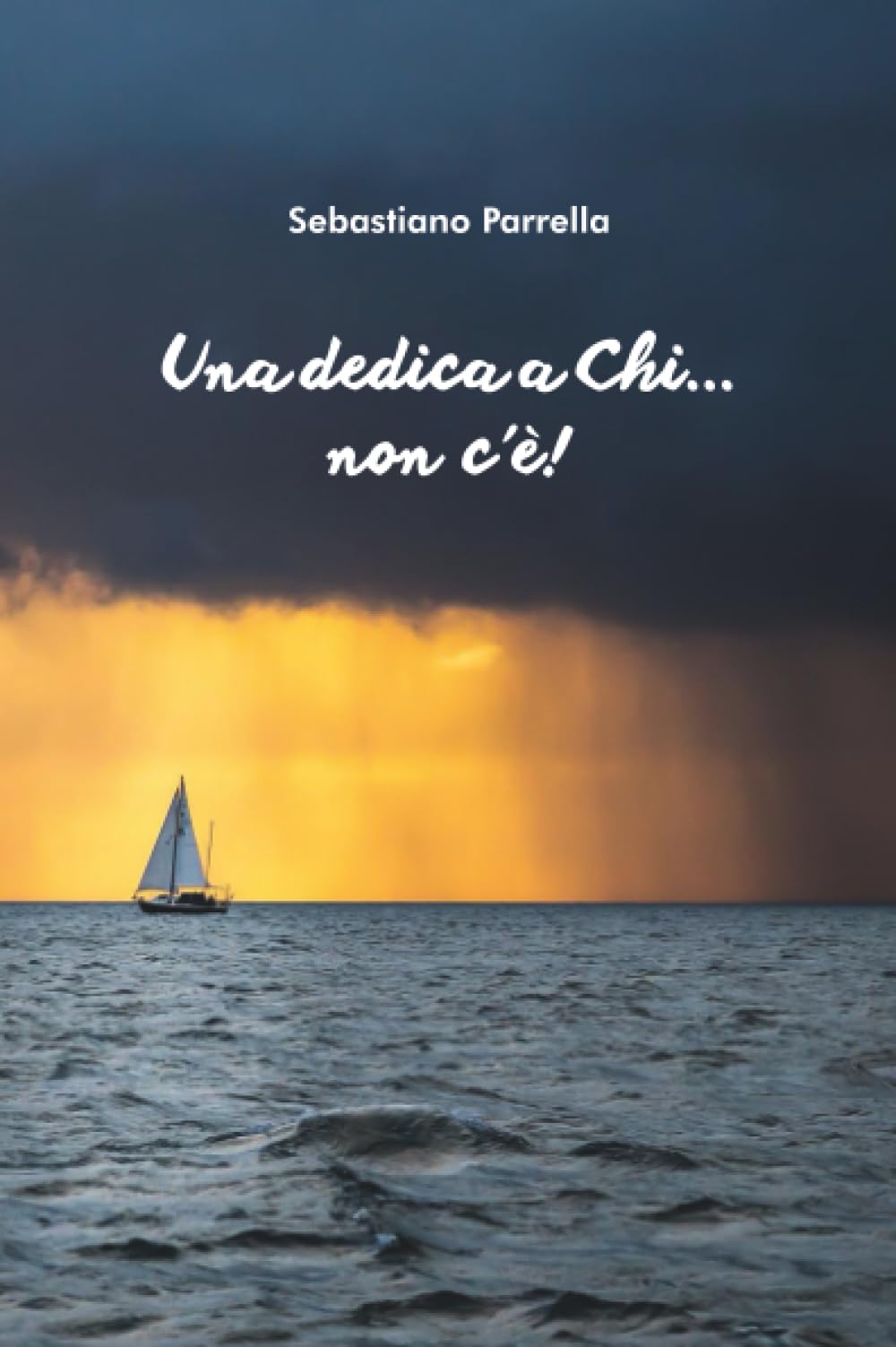 Una dedica a Chi...non c'è!
