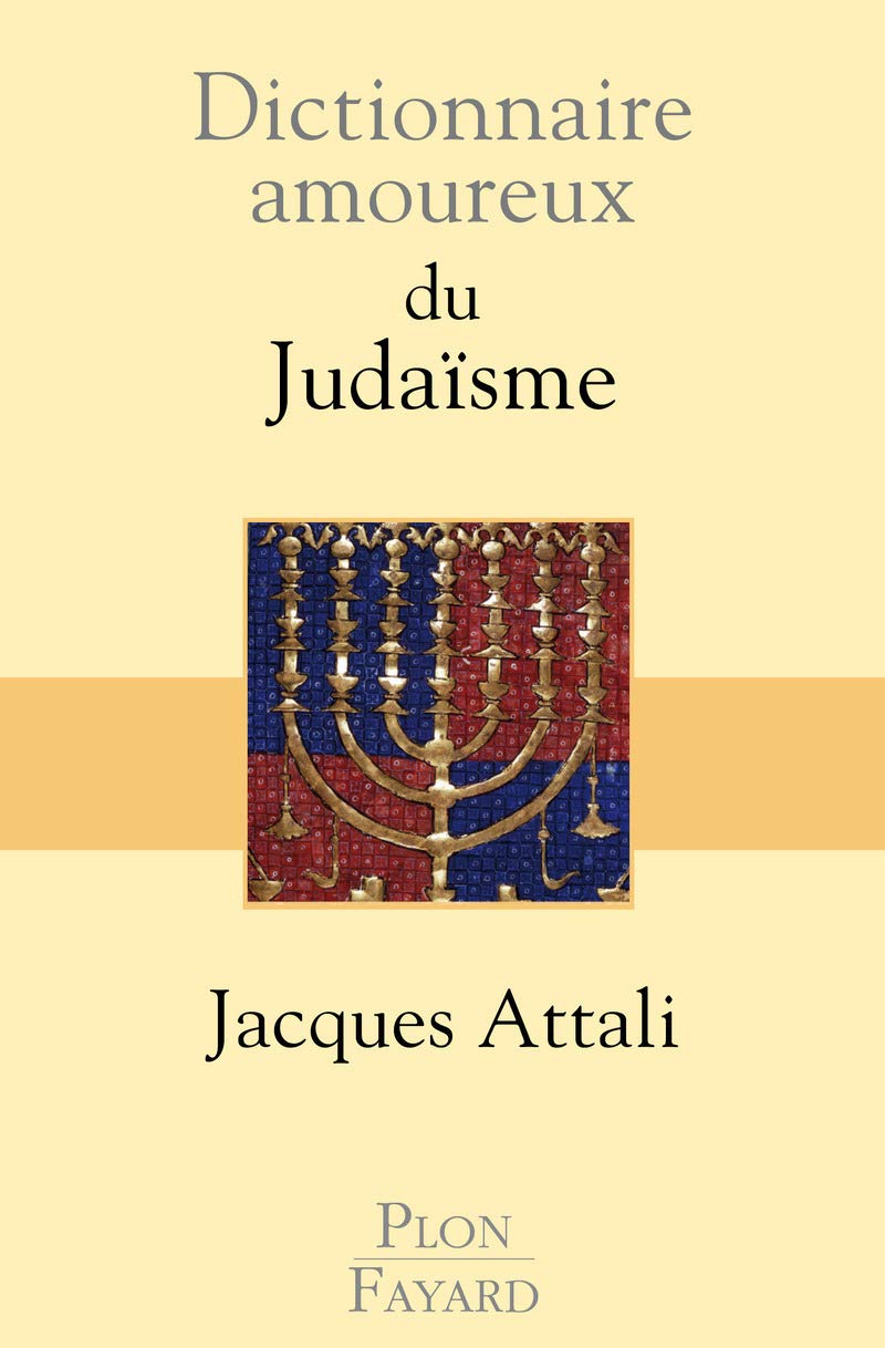 Dictionnaire amoureux du judaisme: 2