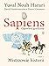 wie es günstig Kaufen-Sapiens. Opowieść graficzna t3: Mistrzowie historii. Tom 3