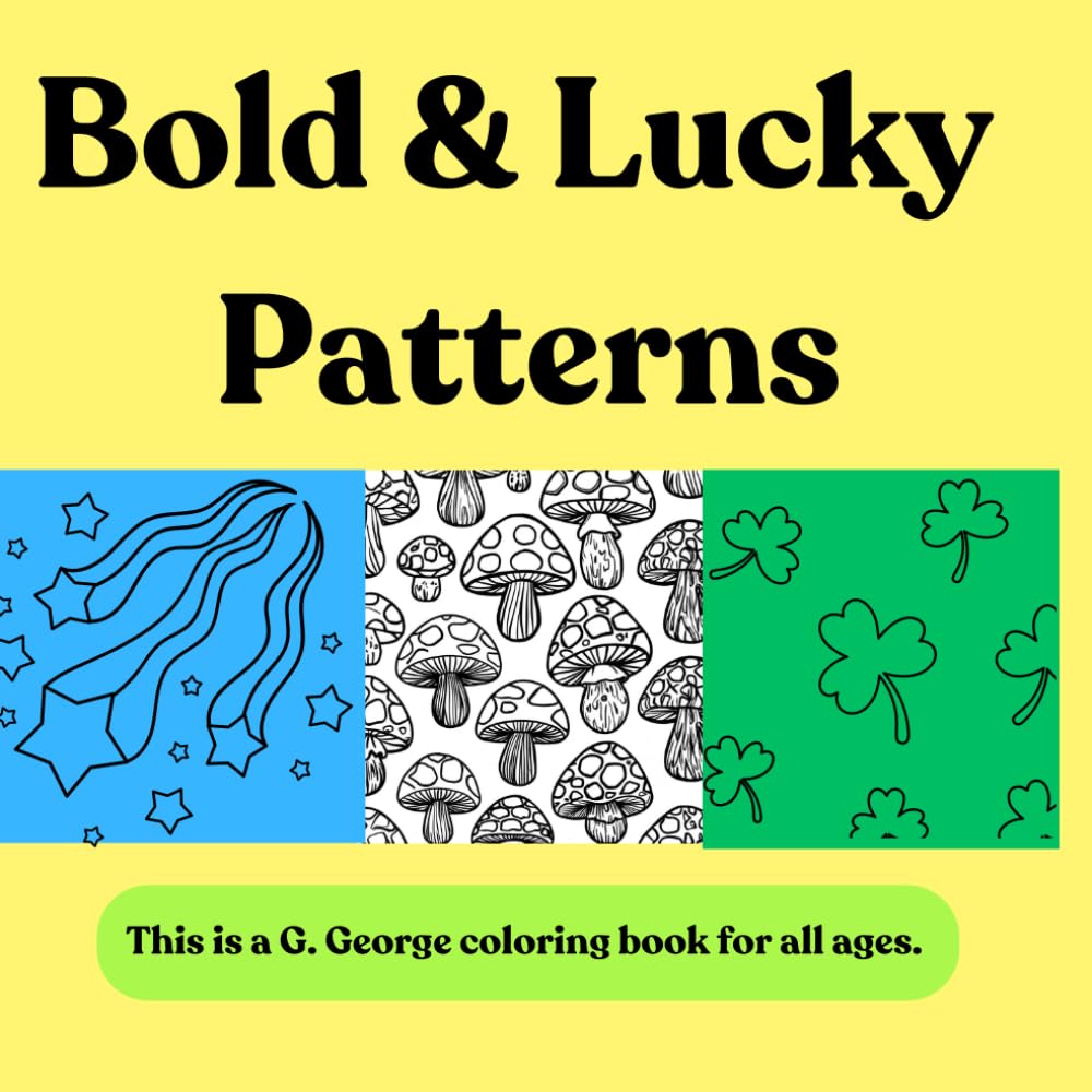 Bold & Lucky Patterns: Designs for Good Luck