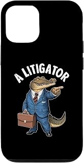 iPhone 15 A Litigator Alligator Lawyer Humor Attorney Litigation Case