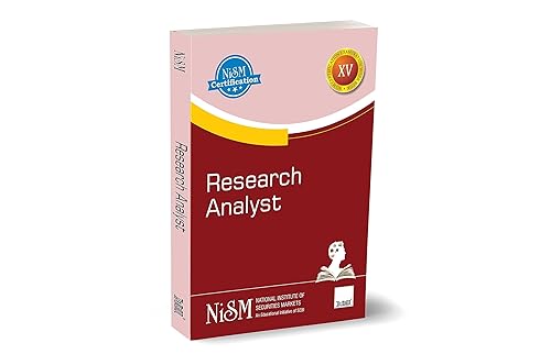NISM's Research Analyst – Comprehensive guide covering vital topics for company research, including market basics, industry drivers, risk-return fundamentals, economic analysis, etc.