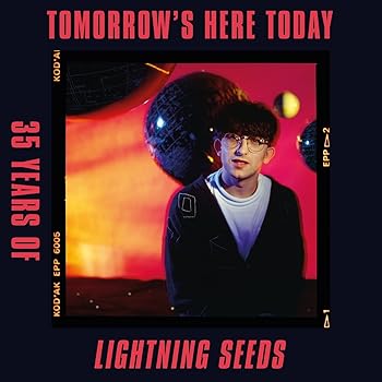 Tomorrow's Here Today: 35 Years Of Lightning Seeds - Lightning Seeds (CD Album)