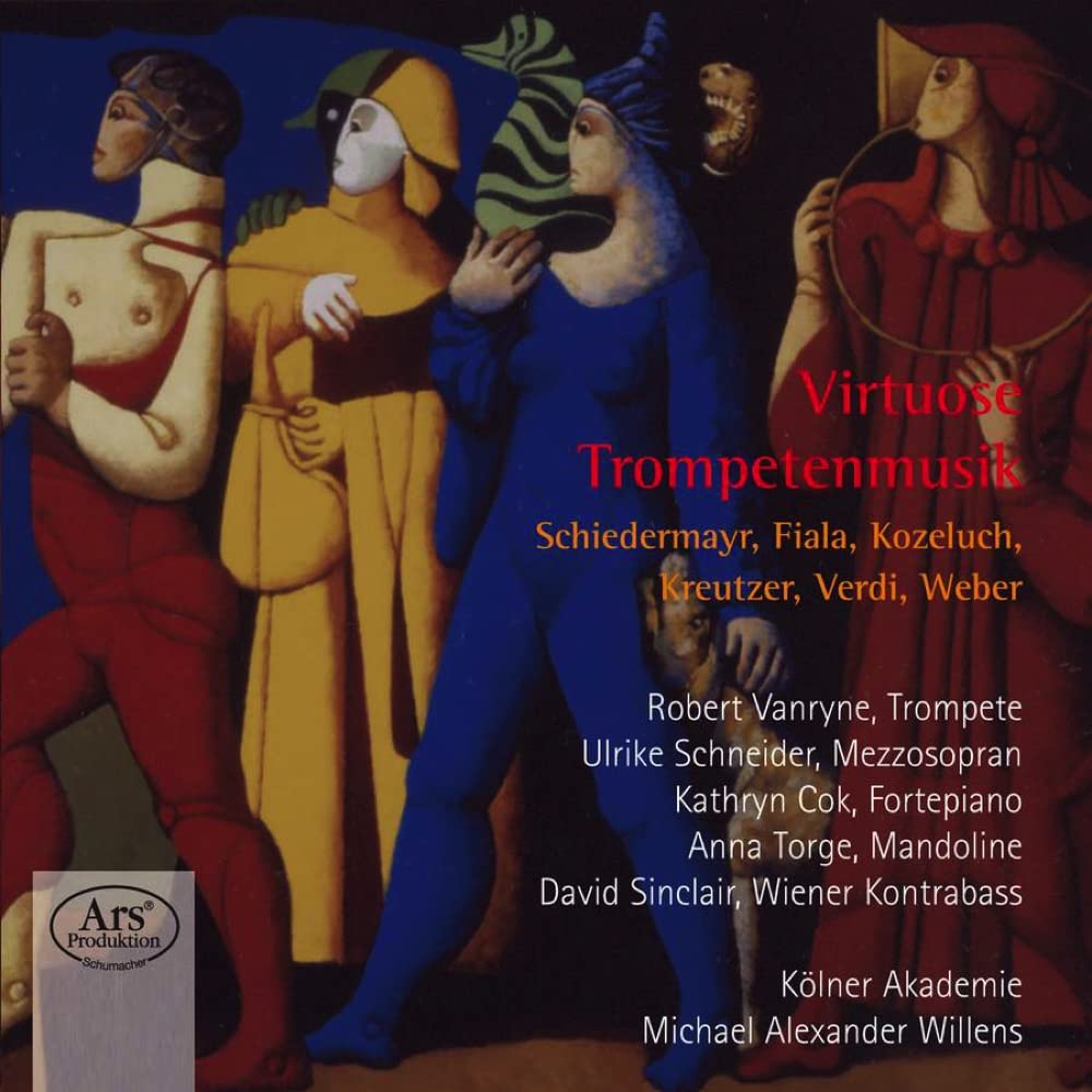 Forgotten Treasures Vol. 9 - Virtuoso Music for Trumpet by Kozeluch/Verdi/Fiala/a.o.