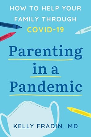 Parenting in a Pandemic