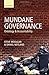 Mundane Governance: Ontology and Accountability