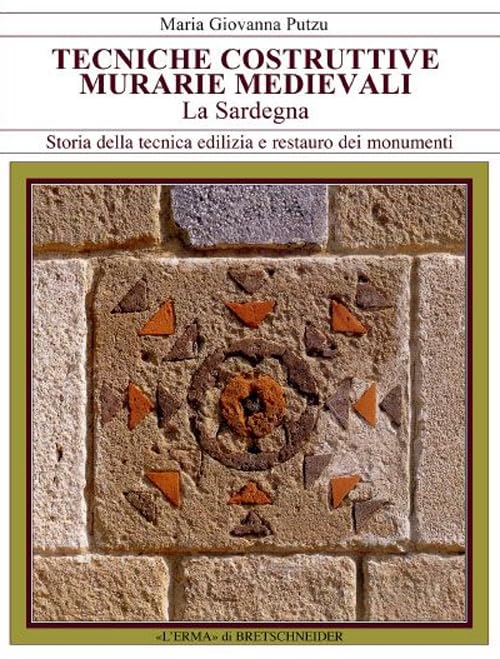 Murarie Medievali Sardegna comprendre les structures anciennes et restaurer le patrimoine sarde