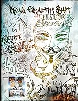 Real Graffiti Shit Vol. 2: Artbook for New Inspiration 1519471122 Book Cover